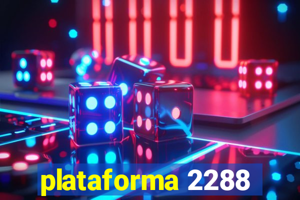 plataforma 2288